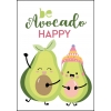 Ansichtkaart Be avocado happy
